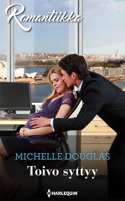 Douglas, Michelle - Toivo syttyy, ebook