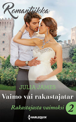 James, Julia - Vaimo vai rakastajatar, e-bok