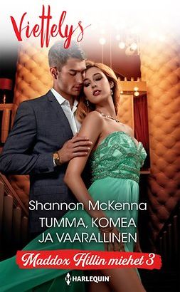 McKenna, Shannon - Tumma, komea ja vaarallinen, e-kirja