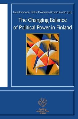 Isaksson, Guy-Erik - The Changing Balance of Political Power in Finland, e-kirja