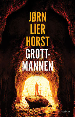 Horst, Jørn Lier - Grottmannen, ebook