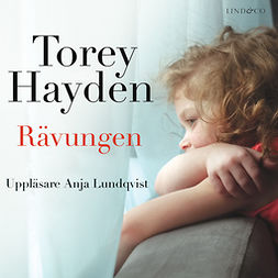 Hayden, Torey - Rävungen: En sann historia, audiobook
