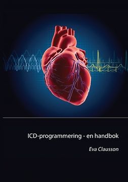 Clausson, Eva - ICD-programmering: En handbok, ebook