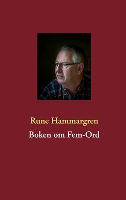 Hammargren, Rune - Boken om Fem-Ord, ebook