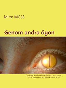 MCSS, Mirre - Genom andra ögon, e-kirja