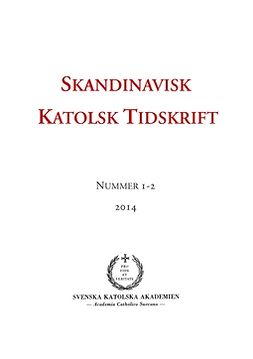 Persson, Erik - Skandinavisk Katolsk Tidskrift: Nummer 1-2, 2014, ebook
