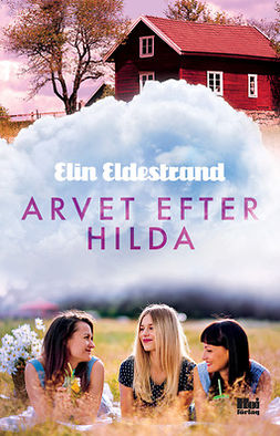 Eldestrand, Elin - Arvet efter Hilda, ebook