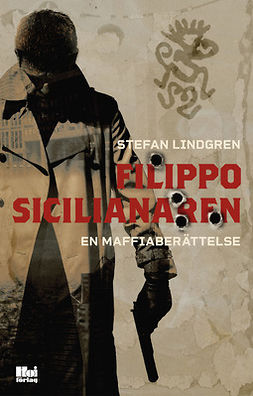 Lindgren, Stefan - Filippo, sicilianaren: en maffiaberättelse, e-bok