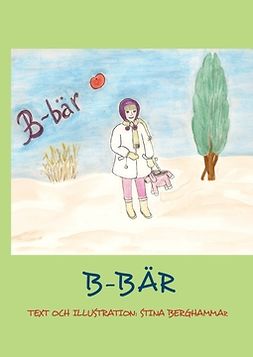 Berghammar, Stina - B-bär, ebook