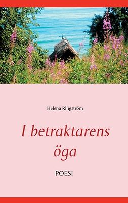 Ringström, Helena - I betraktarens öga, e-kirja