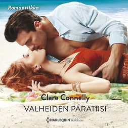Connelly, Clare - Valheiden paratiisi, audiobook