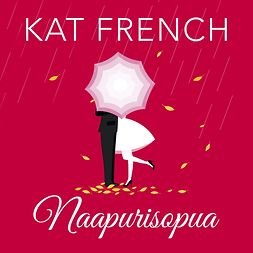 French, Kat - Naapurisopua, äänikirja