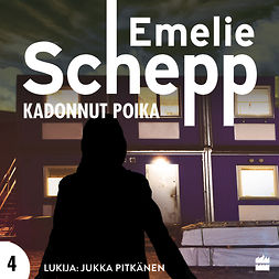 Schepp, Emelie - Kadonnut poika, äänikirja