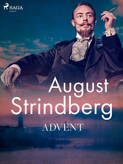 Strindberg, August - Advent, e-bok