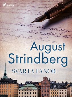 Strindberg, August - Svarta Fanor, e-bok