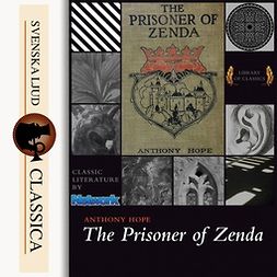 Hope, Anthony - The Prisoner of Zenda, audiobook