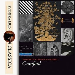 Gaskell, Elizabeth Cleghorn - Cranford, audiobook