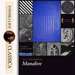Chesterton, G.K. - Manalive, audiobook