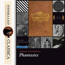 Macdonald, George - Phantastes, audiobook