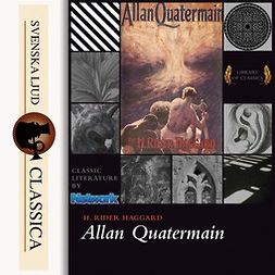 Haggard, Henry Rider - Allan Quartermain, audiobook