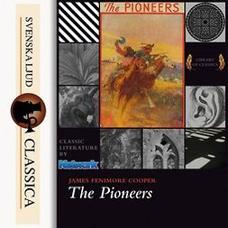 Cooper, James Fenimore - The Pioneers, audiobook