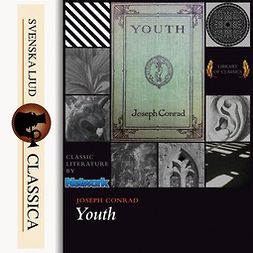 Conrad, Joseph - Youth, a Narrative, audiobook