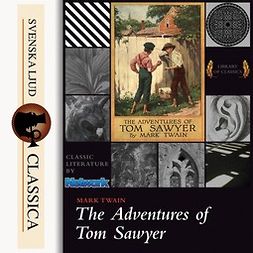 Twain, Mark - The Adventures of Tom Sawyer, äänikirja