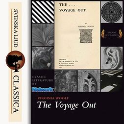 Woolf, Virginia - The Voyage Out, audiobook