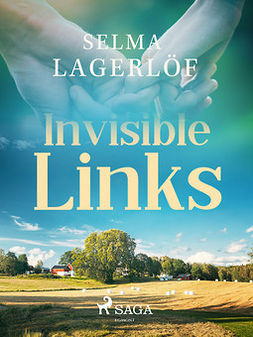 Lagerlöf, Selma - Invisible links, ebook