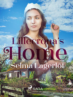 Lagerlöf, Selma - Liliecrona's home, ebook