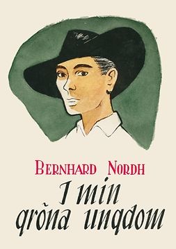 Nordh, Bernhard - I min gröna ungdom, ebook