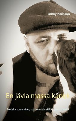Karlsson, Jonny - En jävla massa kärlek, ebook