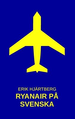 Hjärtberg, Erik - Ryanair på svenska, ebook