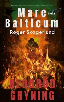 Skagerlund, Roger - Mare Balticum II: Blodröd Gryning, ebook