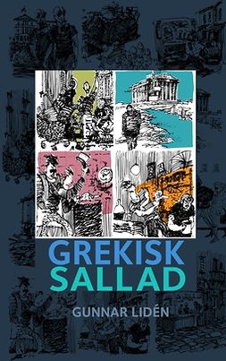 Lidén, Gunnar - Grekisk sallad: Teckningar och dikter från Grekland 2012-2014, ebook