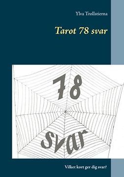 Trollstierna, Ylva - Tarot 78 svar, ebook