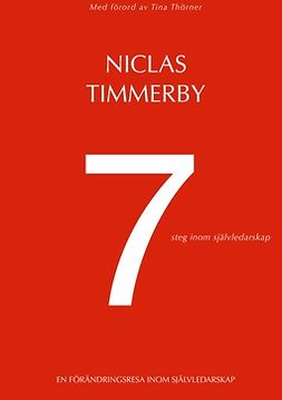 Timmerby, Niclas - 7 steg inom självledarskap, ebook