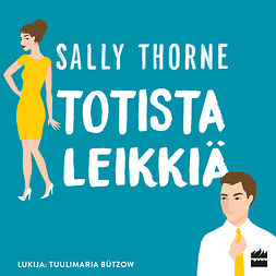 Thorne, Sally - Totista leikkiä, audiobook