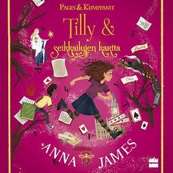 James, Anna - Tilly & seikkailujen kartta, äänikirja