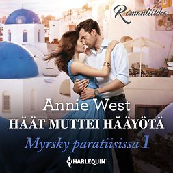 West, Annie - Häät muttei hääyötä, äänikirja