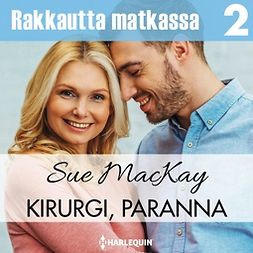 MacKay, Sue - Kirurgi, paranna sydämesi, audiobook