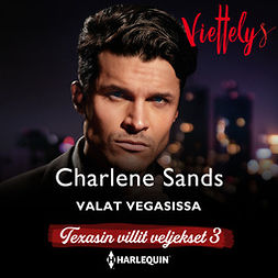 Sands, Charlene - Valat Vegasissa, äänikirja