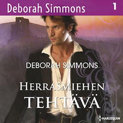 Simmons, Deborah - Herrasmiehen tehtävä, äänikirja