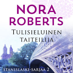 Roberts, Nora - Tulisieluinen taiteilija, äänikirja