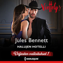 Bennett, Jules - Halujen hotelli, äänikirja