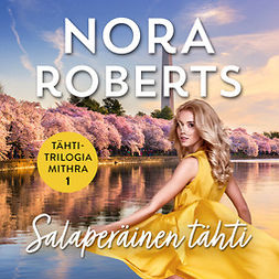 Roberts, Nora - Salaperäinen tähti, äänikirja