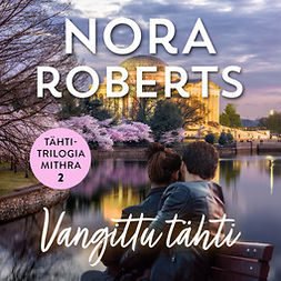 Roberts, Nora - Vangittu tähti, äänikirja