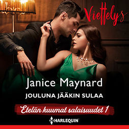 Maynard, Janice - Jouluna jääkin sulaa, audiobook
