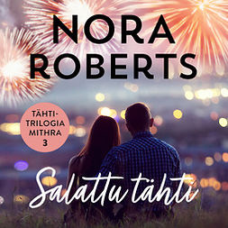 Roberts, Nora - Salattu tähti, äänikirja
