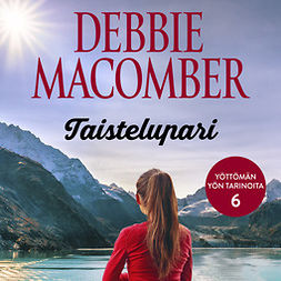 Macomber, Debbie - Taistelupari, audiobook